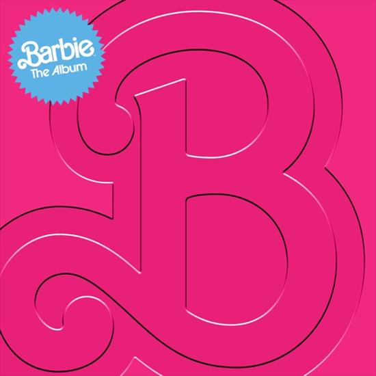 VA - Barbie The Album  2023 - Various Artists - Barbie The Album 2023.jpg