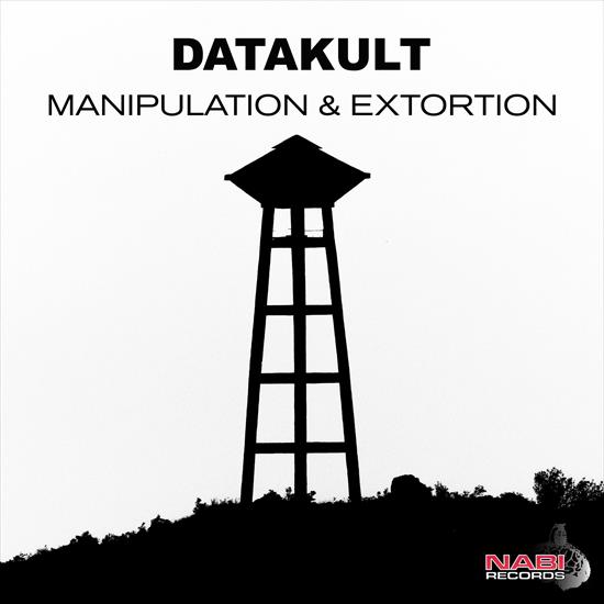 Datakult - Manipulation  Extortion EP 2016 - Folder.jpg