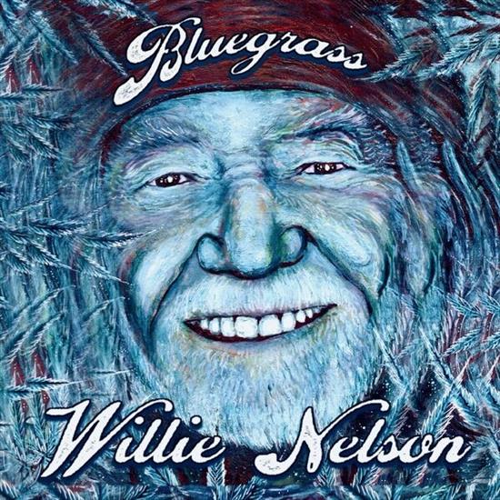 Willie Nelson - Bluegrass 2023 Country Flac 24-96 - Cover.jpg