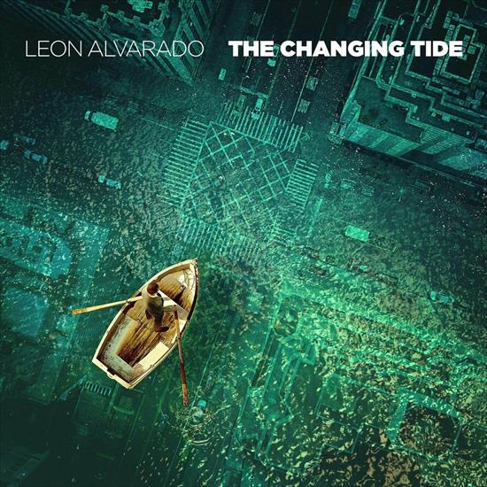 Leon Alvarado - The Changing Tide 2024 - cover.jpg