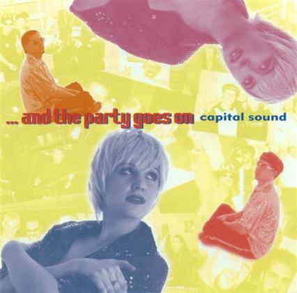 Capital Sound - ... And The Party Goes On 1996 - cover.jpeg